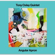 Tony Oxley Quintet Angular Apron