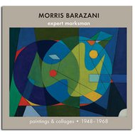 Expert Marksman: Paintings & Collages, 1948–1968